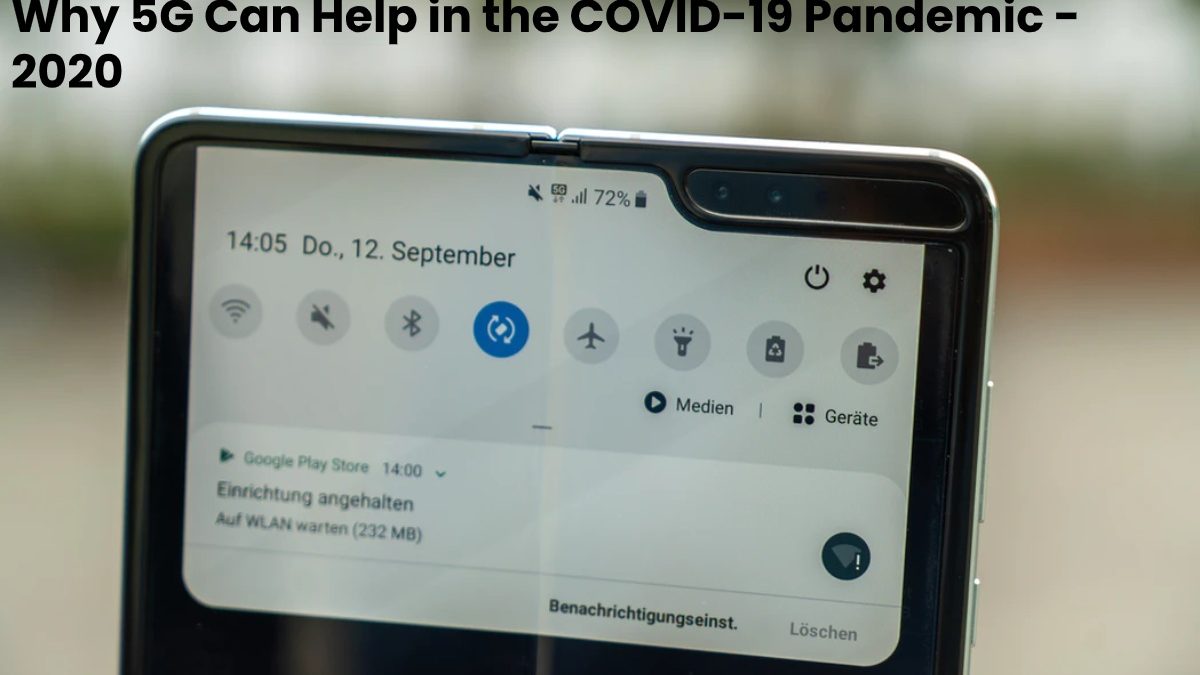 Why 5G Can Help in the COVID-19 Pandemic