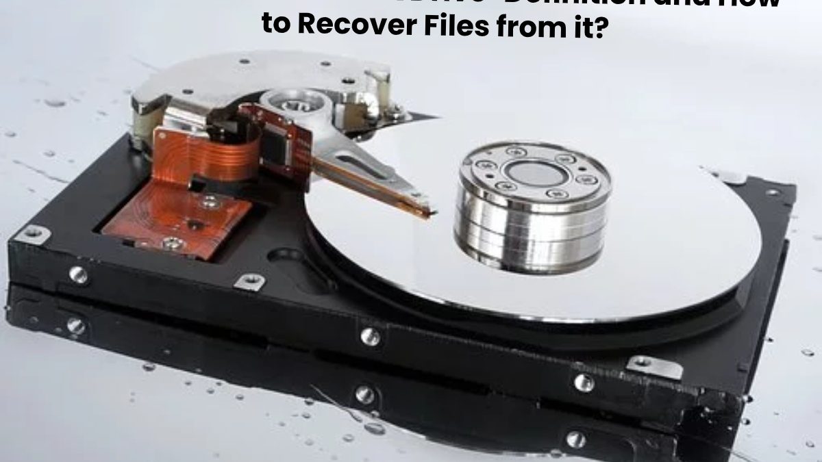 Hard Disk Drive-Definition and How to Recover Files from it?