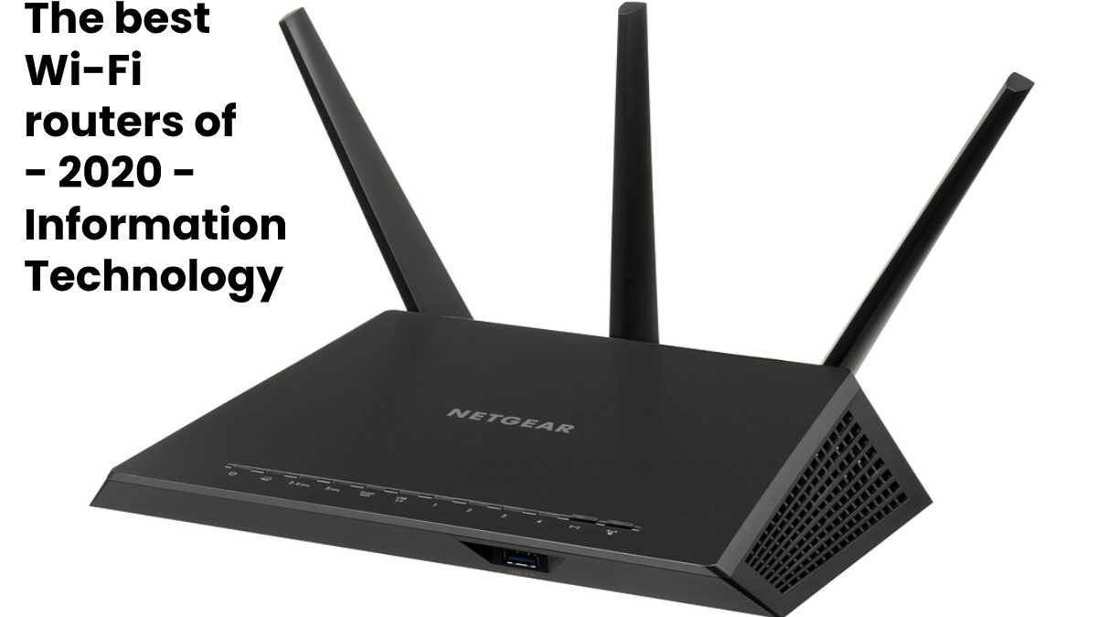 The best Wi-Fi routers