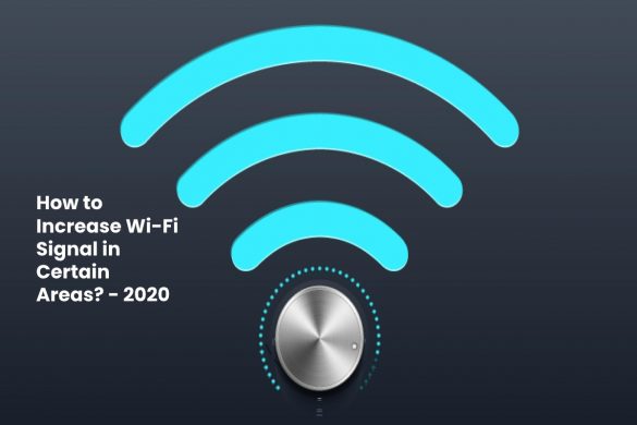 Increase Wi-fi Signal
