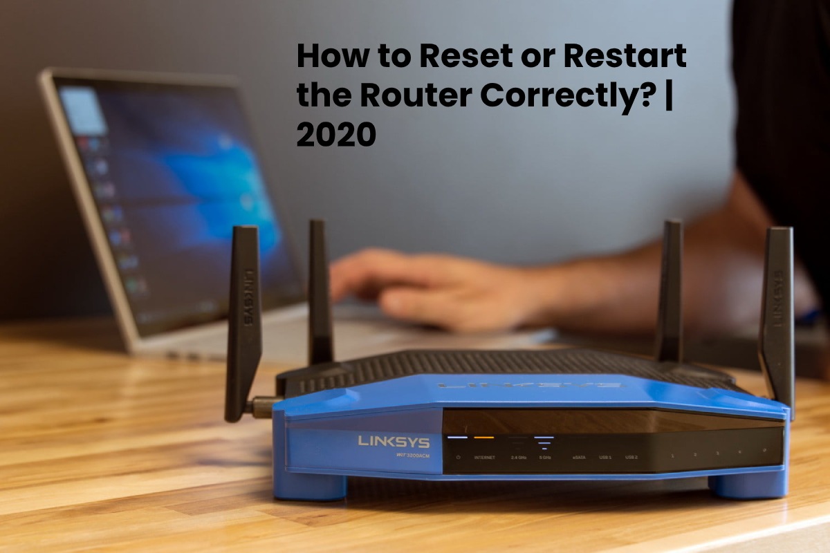 How to Reset or Restart the Router Correctly?  24
