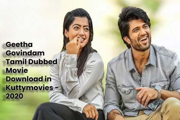 Geetha Govindam Tamil Dubbed Movie Download in Kuttymovies