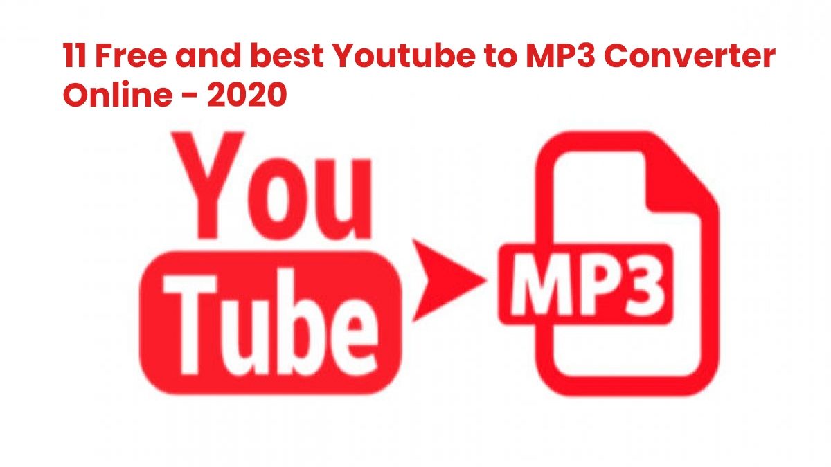 11 Free and Best Youtube to MP3 Converter Online