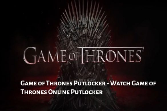 Game of Thrones Putlocker