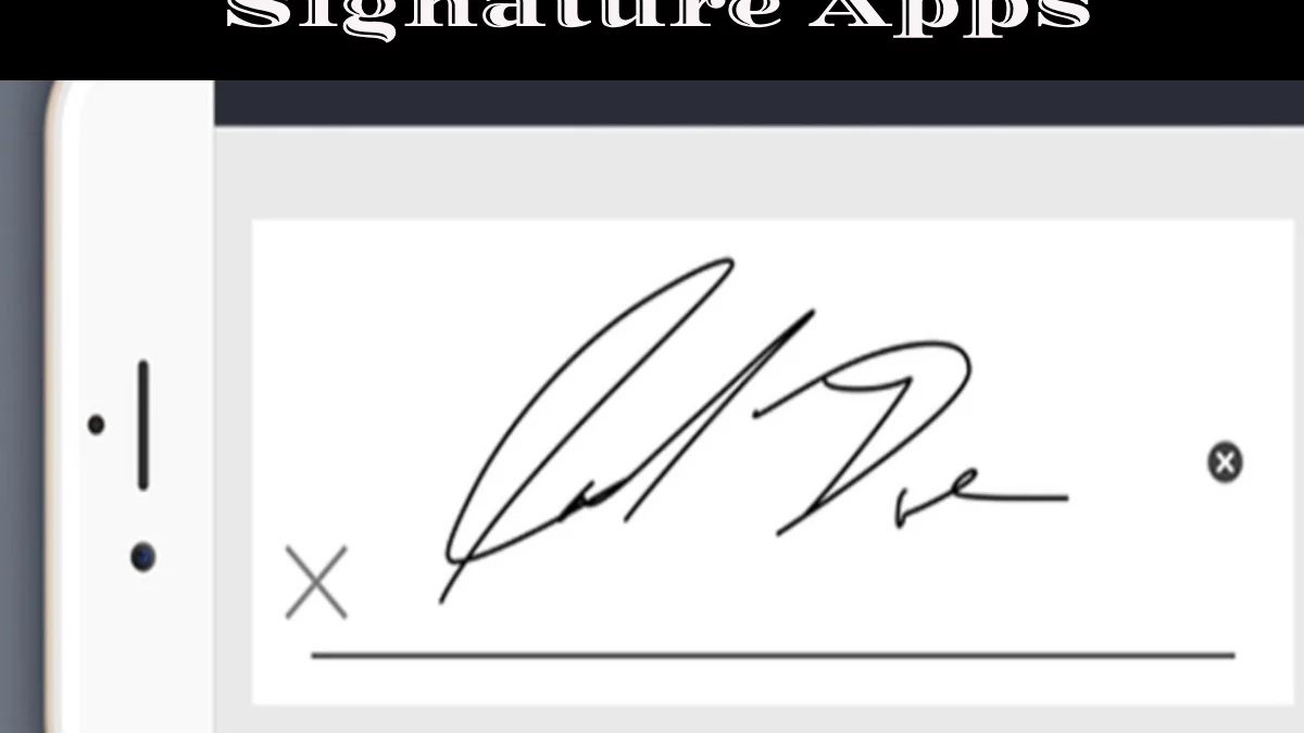 What Are Best Signature Apps?
