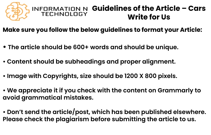 Cars Write for us - guidelines for the article informationntechnology