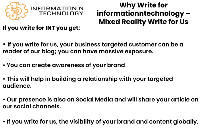 why write for us informationntechnology - Mixed Reality Write for Us