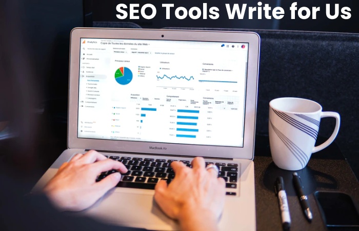 SEO Tools Write for Us