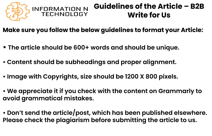 guidelines for the article informationntechnology - B2B Write for Us