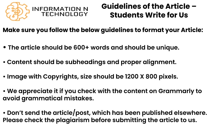 guidelines for the article informationntechnology - Student Write for Us