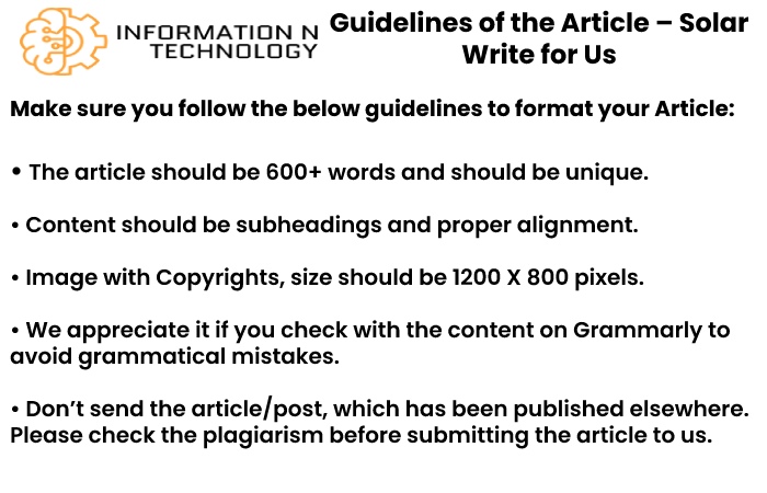 guidelines for the article informationntechnology - Solar Write for Us