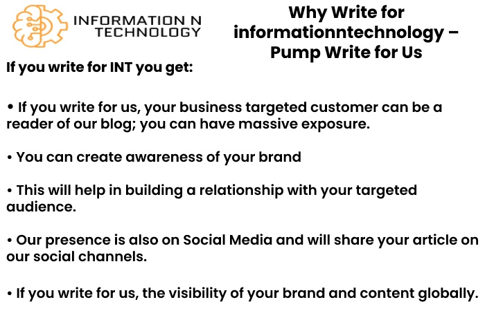 why to write for us informationntechnology - Pump Write for Us