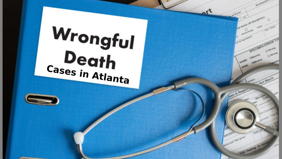 How Common Are Wrongful Death Cases In Atlanta?