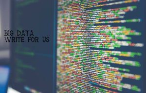 big data write for us 