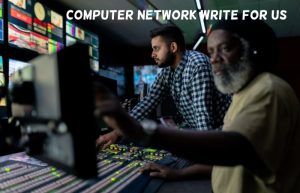computer network write for us
