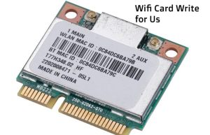 wifi card write for us