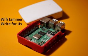 wifi jammer write for us