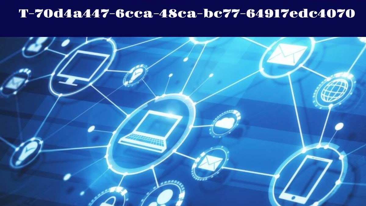 T-70d4a447-6cca-48ca-bc77-64917edc4070: The UUID That Became a Mystery