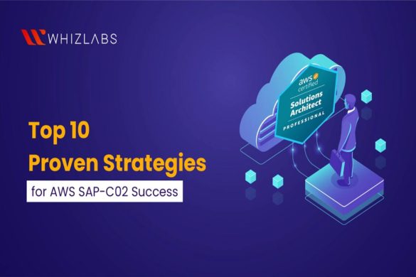 top 10 proven strategies for aws sap-c02 success