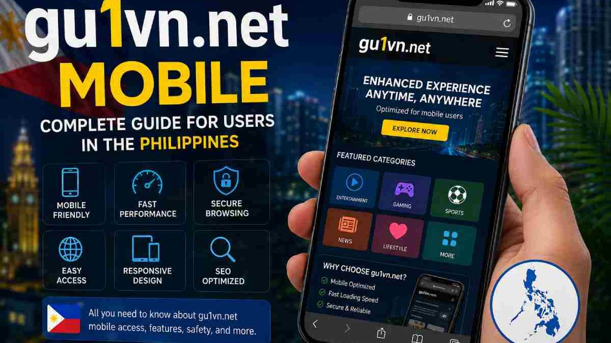gu1vn.net Mobile: Complete Guide for Users in the Philippines